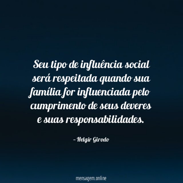 Seu tipo de influência social será respeitada quando