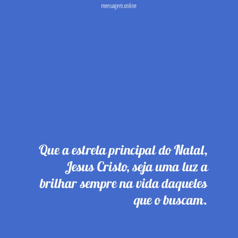 Que a estrela principal do Natal
