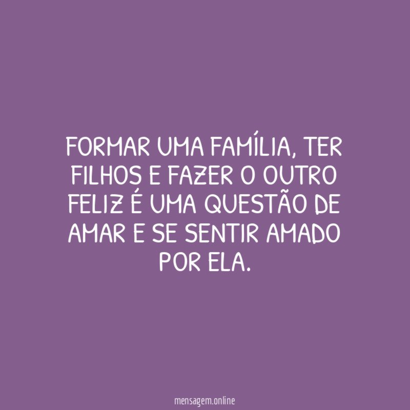 Formar uma família