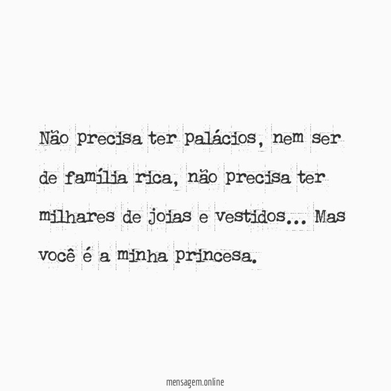 Não precisa ter palácios