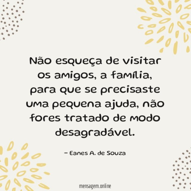 Não esqueça de visitar os amigos