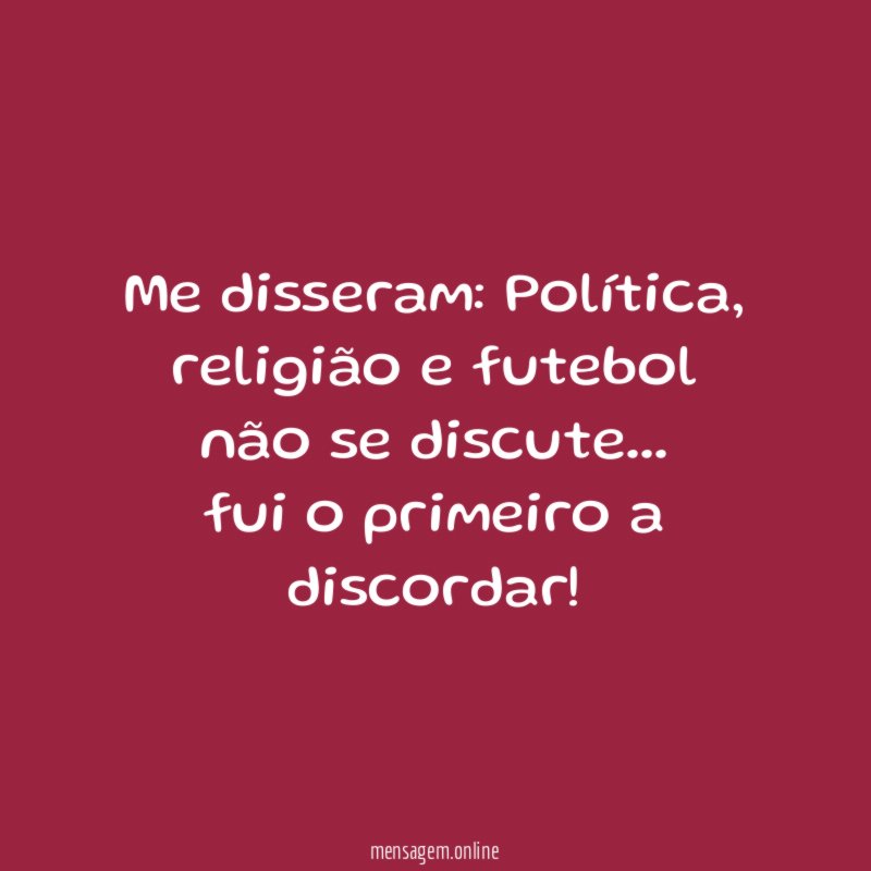 Me disseram