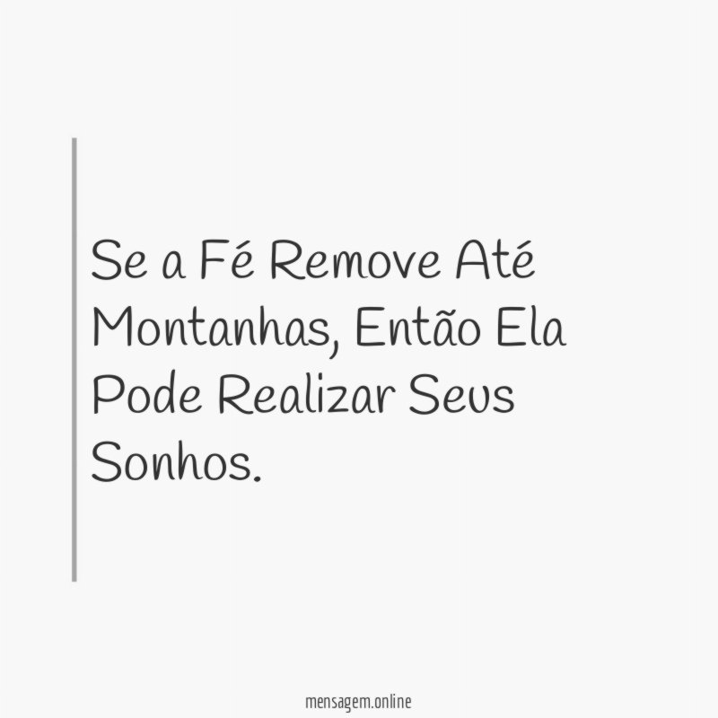 Se a Fé Remove Até Montanhas