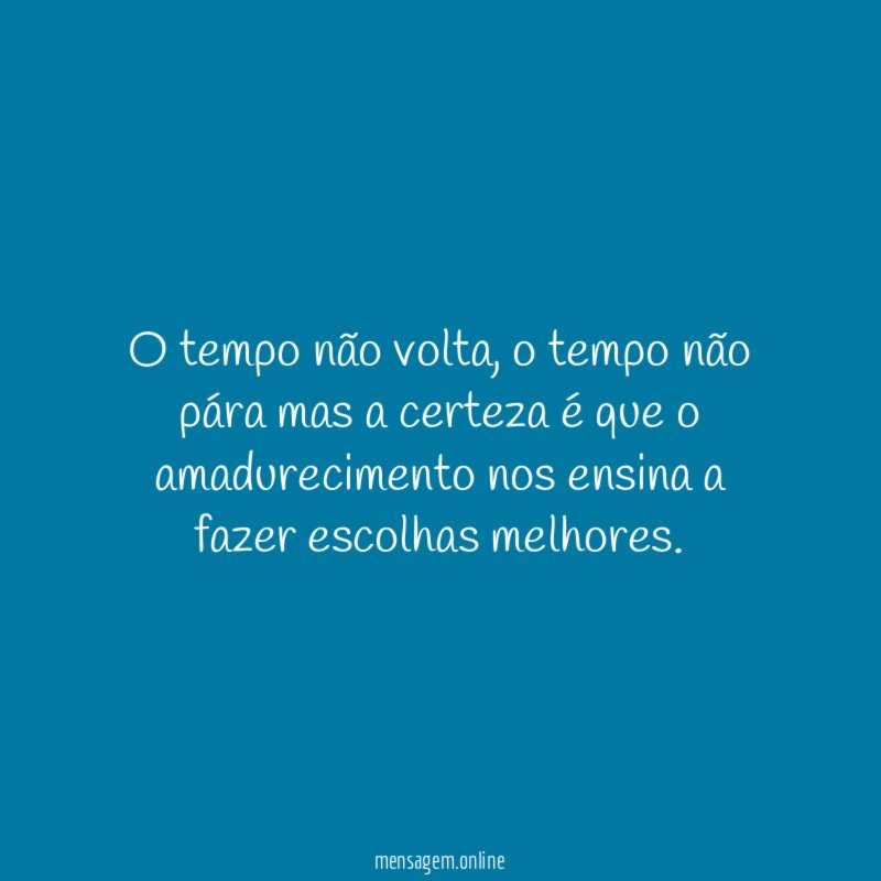 O tempo não volta