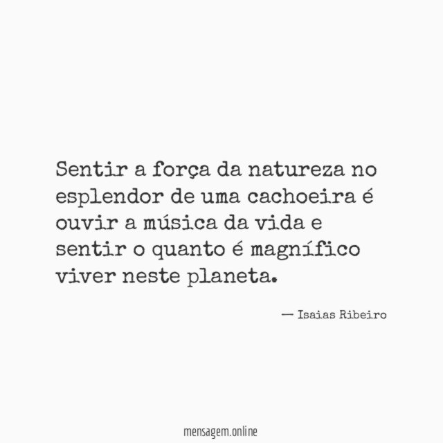 Sentir a força da natureza no esplendor de