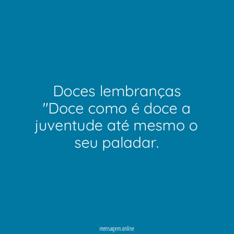 Doces lembranças