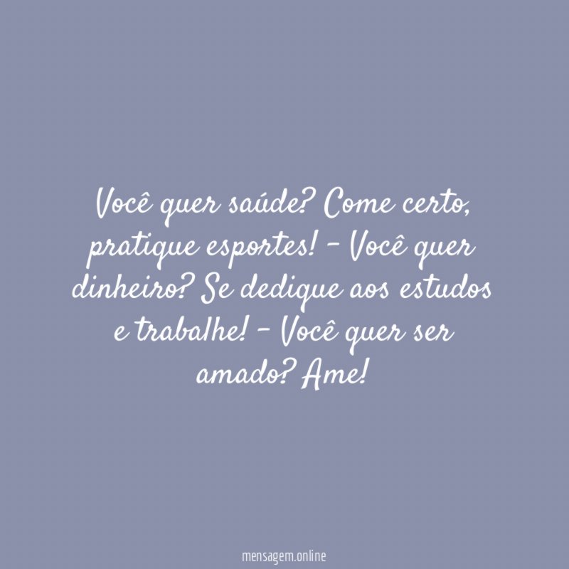 Você quer saúde