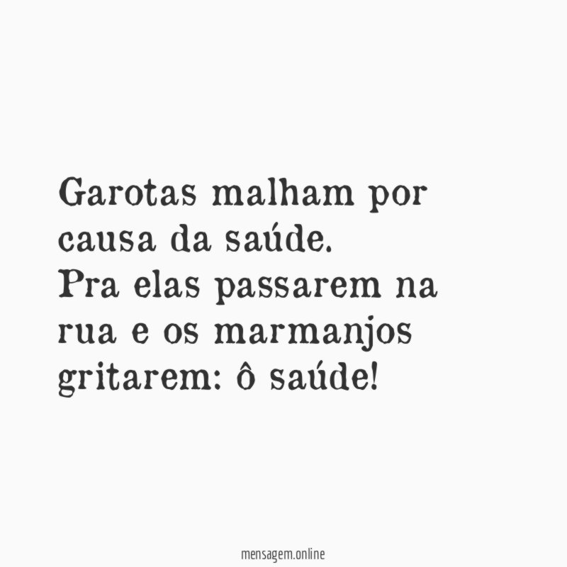 Garotas malham por causa da saúde