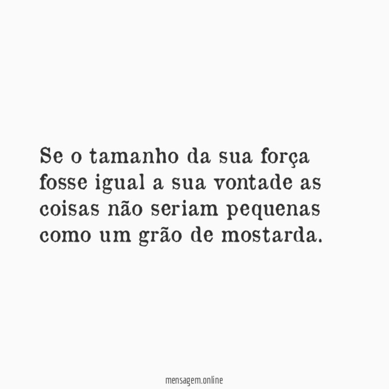 Se o tamanho da sua força fosse igual