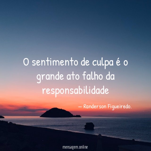 O sentimento de culpa é o grande ato falho da responsabilidade