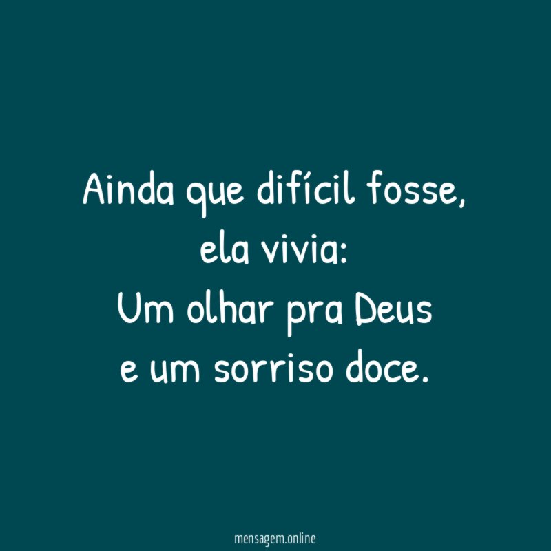 Ainda que difícil fosse