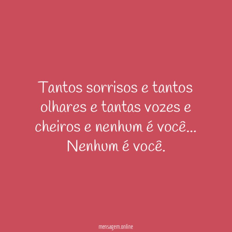 Tantos sorrisos e tantos olhares e tantas vozes
