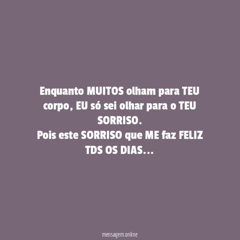Enquanto MUITOS olham para TEU corpo