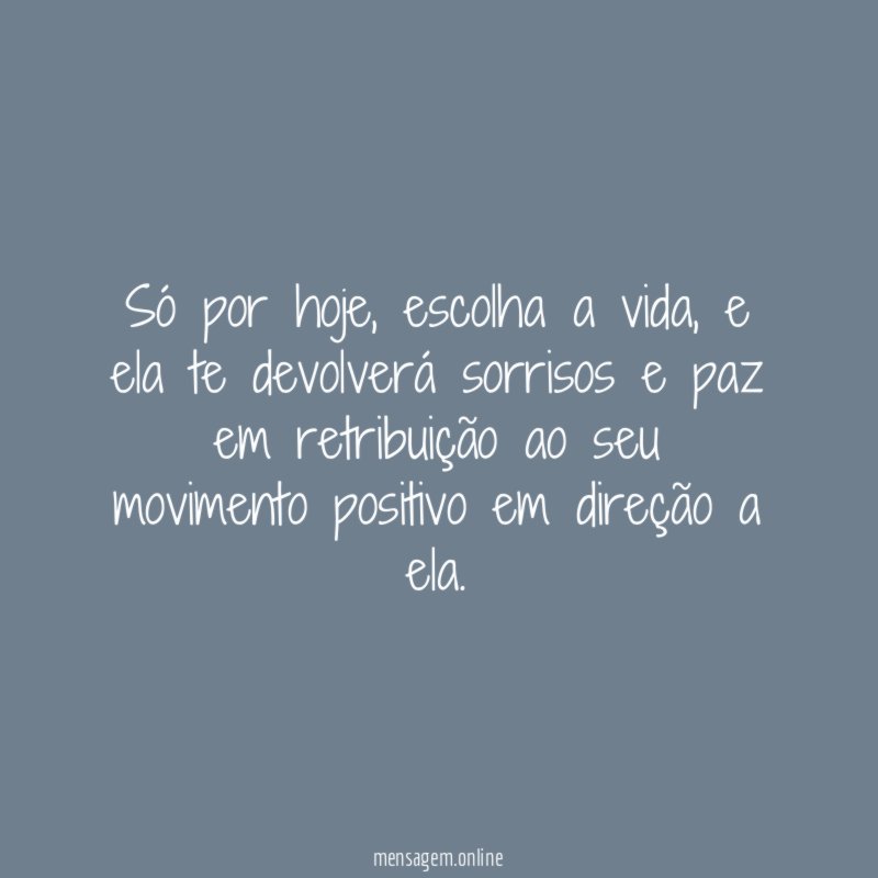 Só por hoje