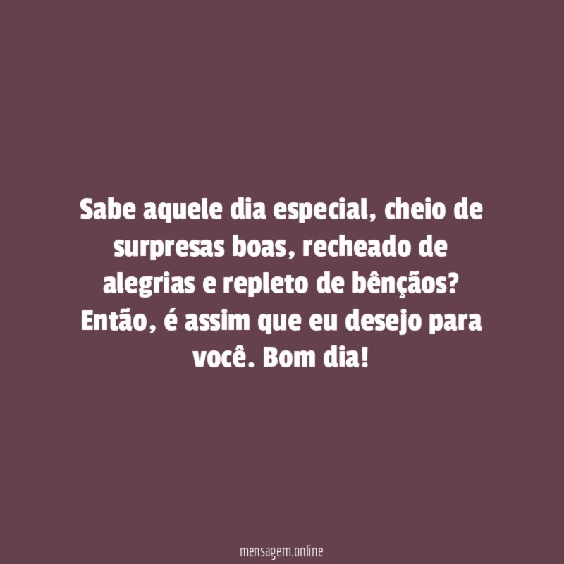 Sabe aquele dia especial
