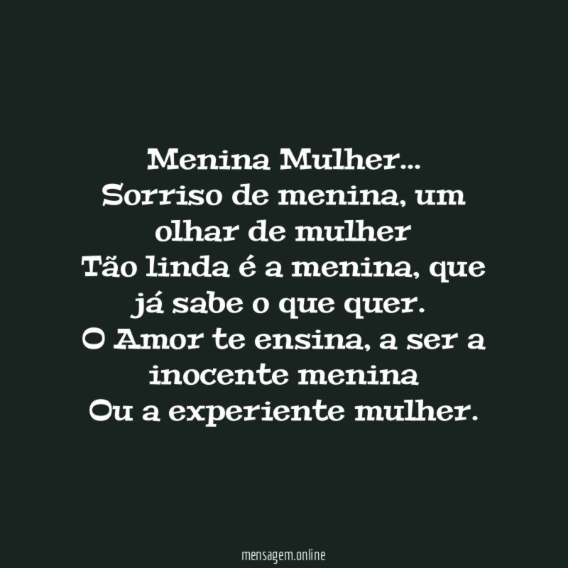 Menina Mulher…