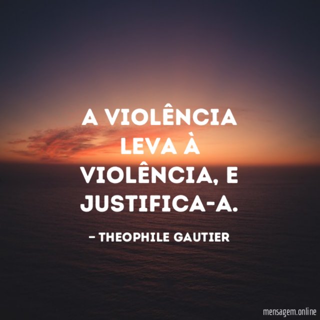 A violência leva à violência