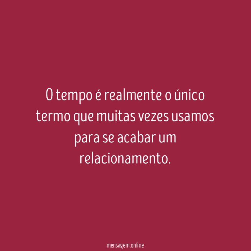 o tempo é realmente o único termo que