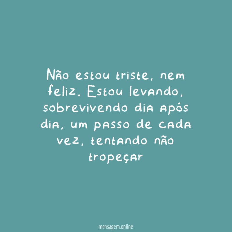 Não estou triste