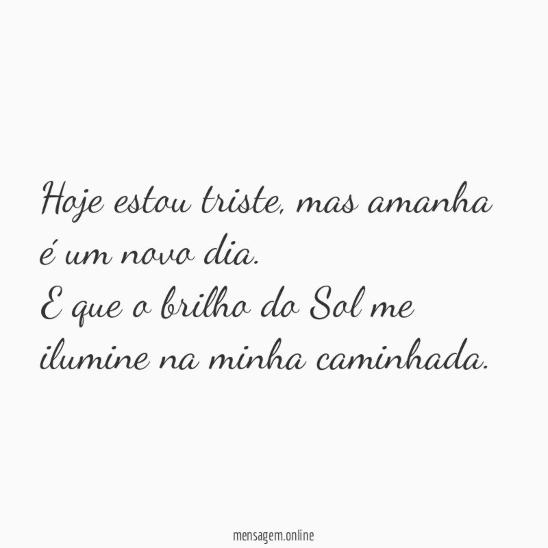 Hoje estou triste