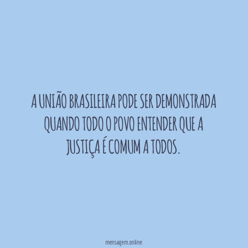 A união brasileira pode ser demonstrada quando todo