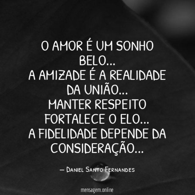 O amor é um sonho belo