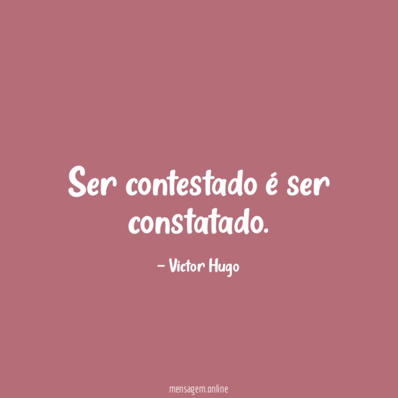 Ser contestado é ser constatado