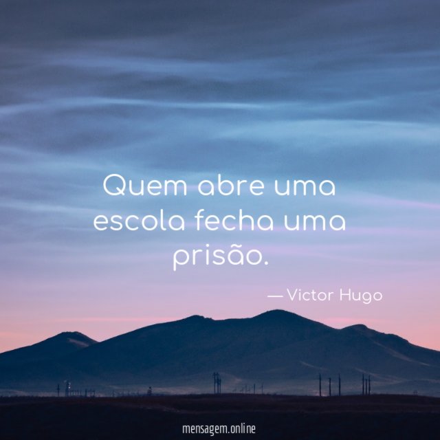 Quem abre uma escola fecha uma prisão