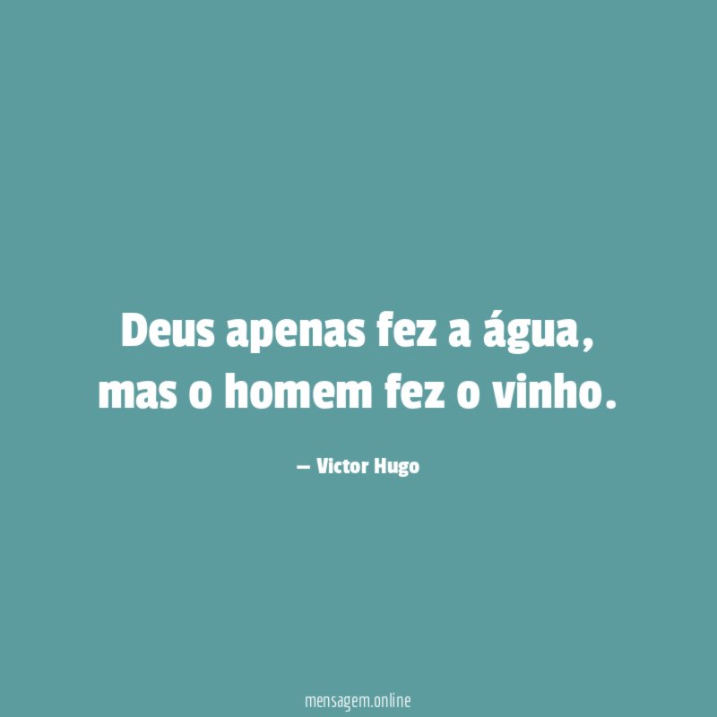 Deus apenas fez a água