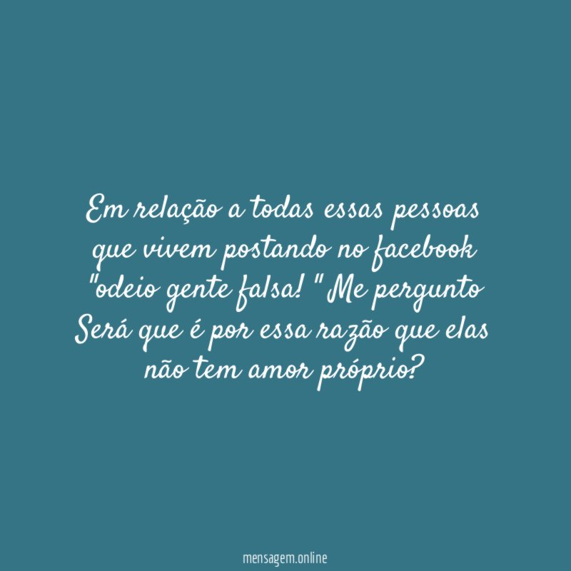 Em relação a todas essas pessoas que vivem