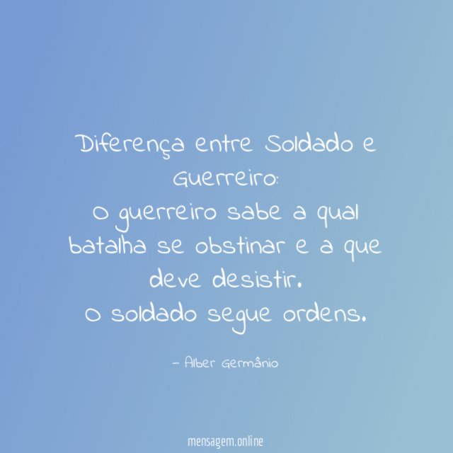 Diferença entre Soldado e Guerreiro