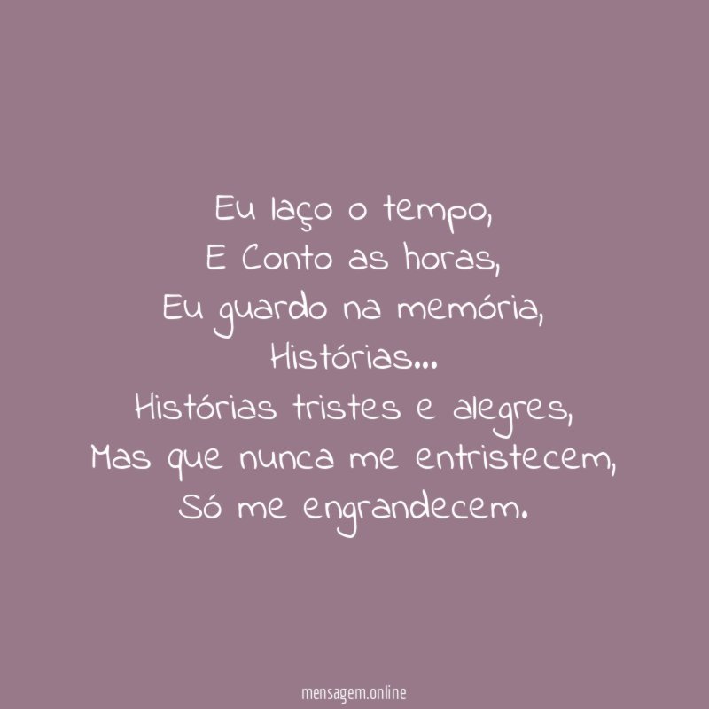 Eu laço o tempo