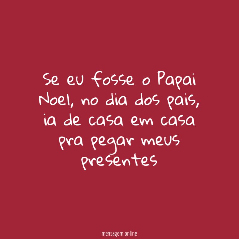 Se eu fosse o Papai Noel