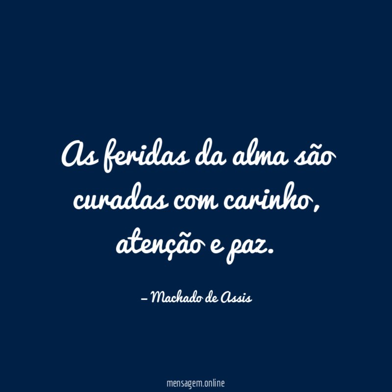 As feridas da alma são curadas com carinho