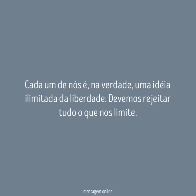 Cada um de nós é