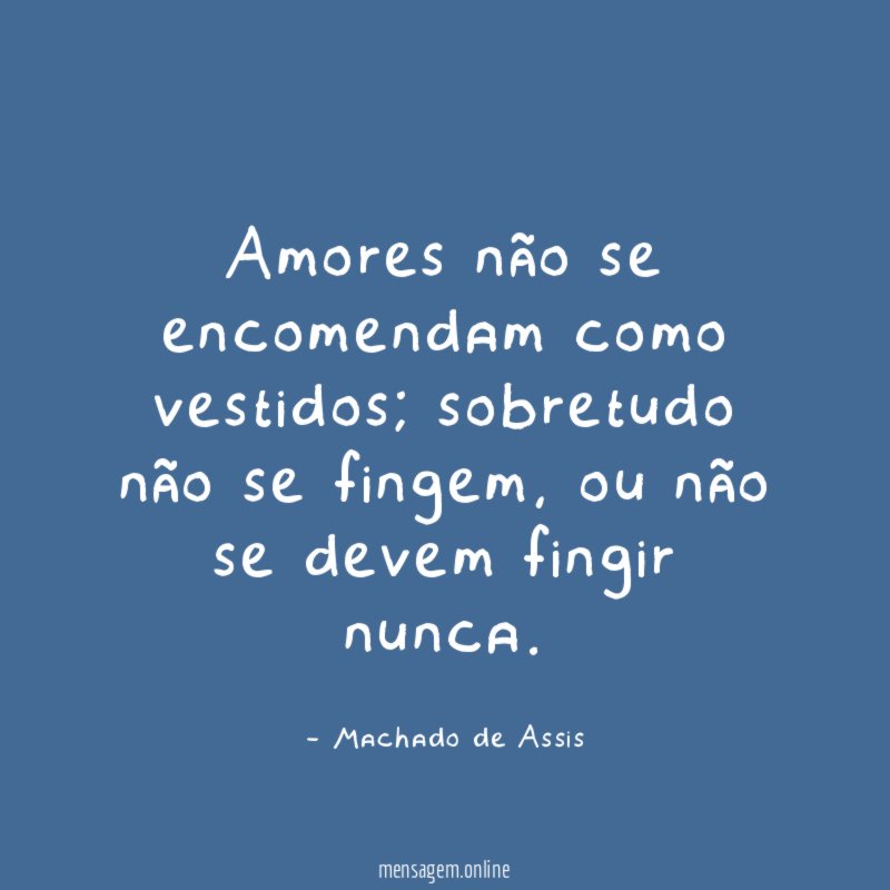 Amores não se encomendam como vestidos