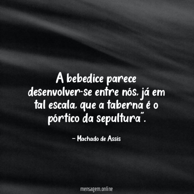 A bebedice parece desenvolver-se entre nós
