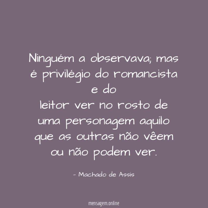Ninguém a observava