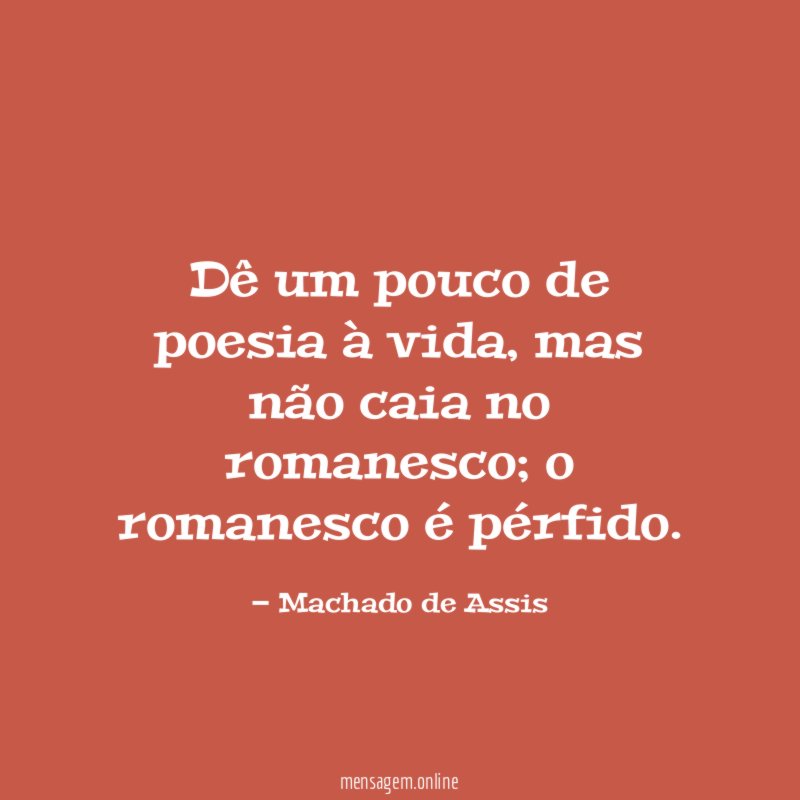 Dê um pouco de poesia à vida