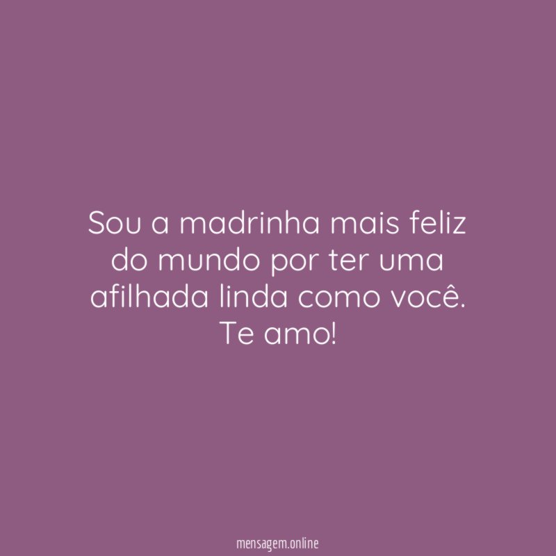 Sou a madrinha mais feliz do mundo por