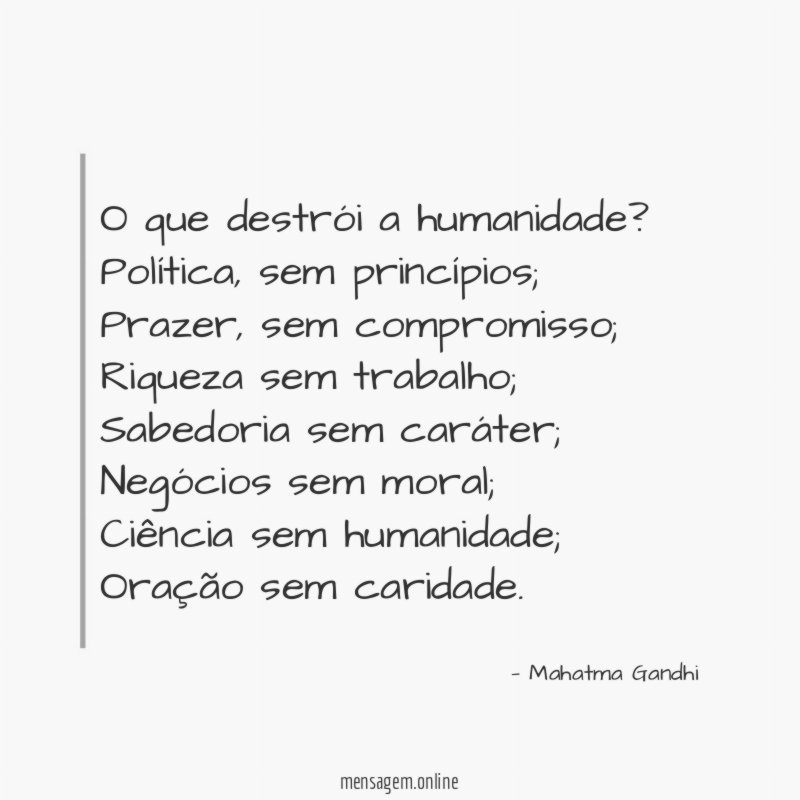 O que destrói a humanidade?