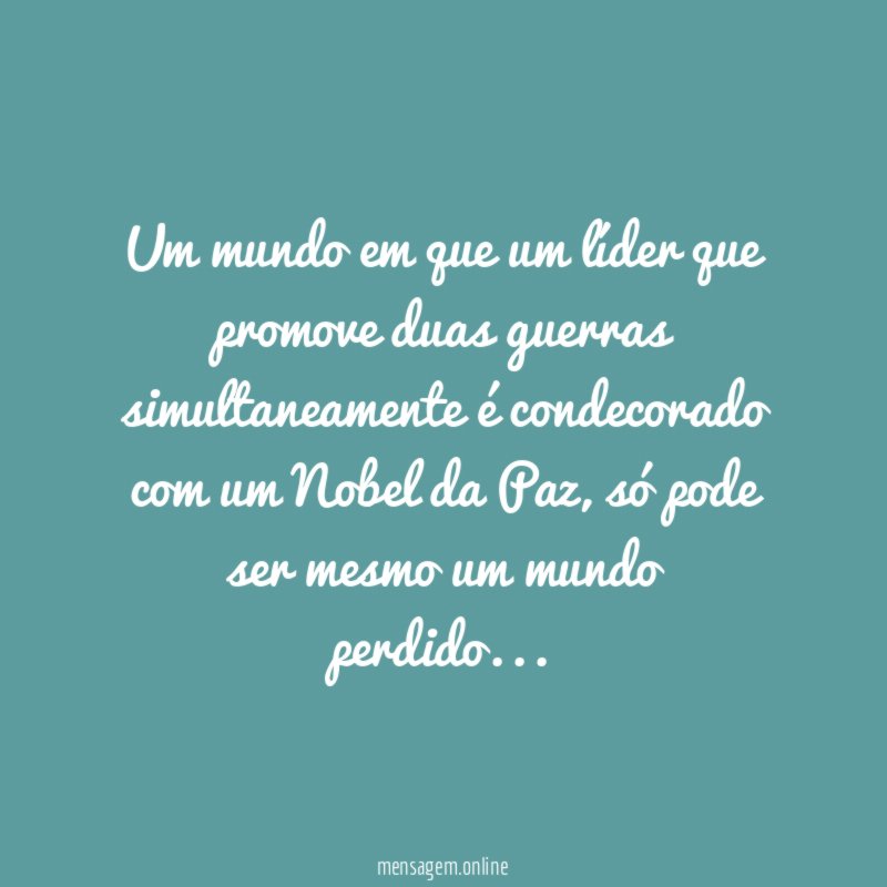Um mundo em que um líder que promove