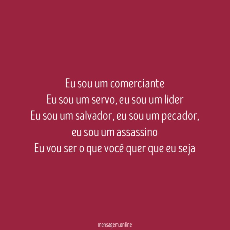 Eu sou um comerciante Eu sou um servo