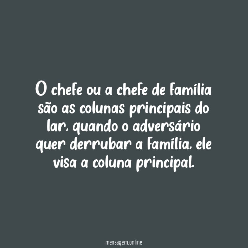 O chefe ou a chefe de família são