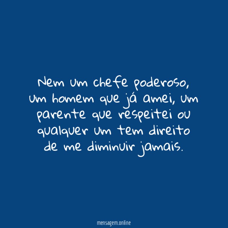 Nem um chefe poderoso