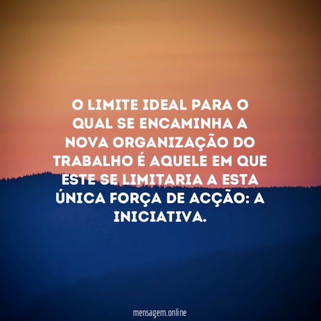 O limite ideal para o qual se encaminha