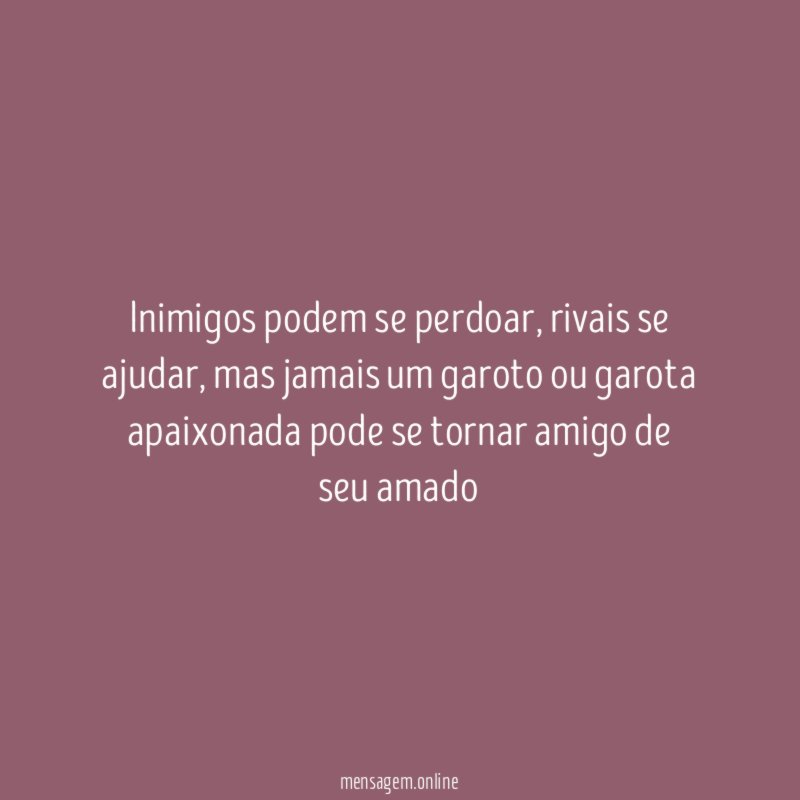 Inimigos podem se perdoar