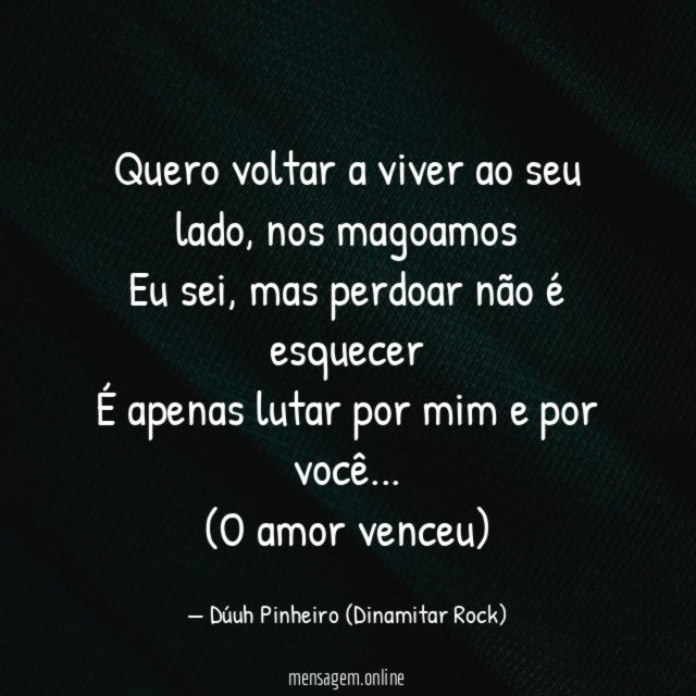 Quero voltar a viver ao seu lado