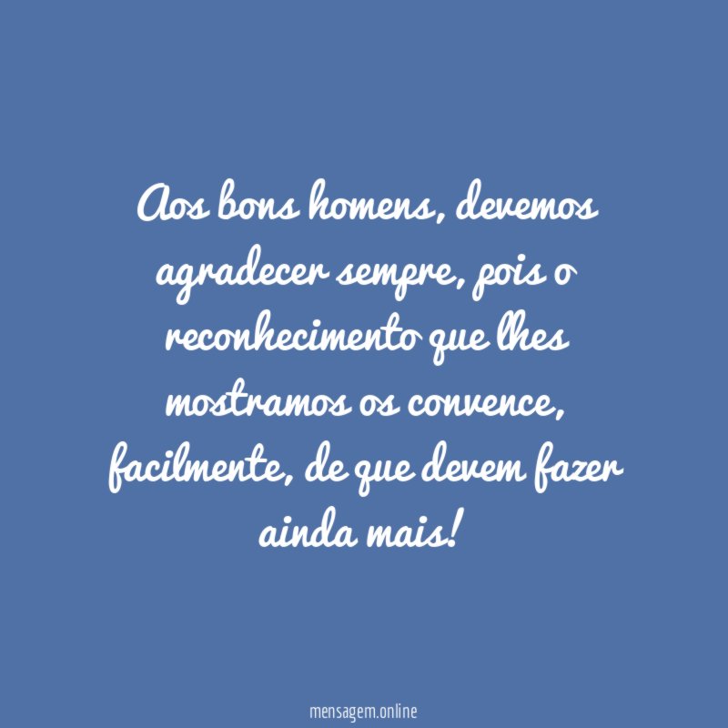 Aos bons homens