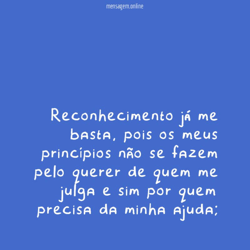Reconhecimento já me basta